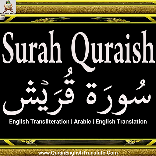 Surah Quraish With English Translation And Transliteration 0145